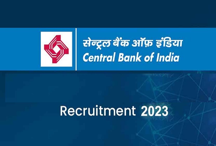 Recruitment : Recruitment on these posts of Central Bank of India, apply soon