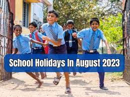 School Holidays in August: Big relief for students! Schools will remain closed for so many days, See here the list of holidays
