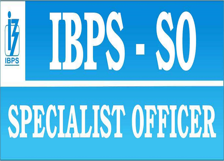 IBPS SO 2024 notification released, apply for 896 Specialist Officer posts