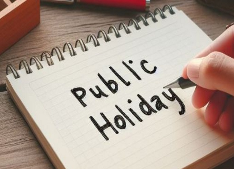 Public Holidays: Everything will be closed on 12,13 and 15 November, this reason has come to the fore