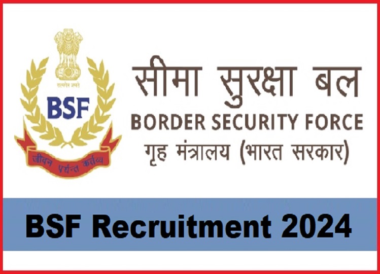 BSF Recruitment 2024: Notification issued for application for 1526 posts, check all details