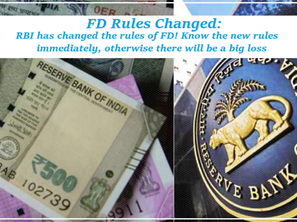 FD Maturity Rules Change: Big news! RBI has changed the rules of FD again, know otherwise there will be a big loss!