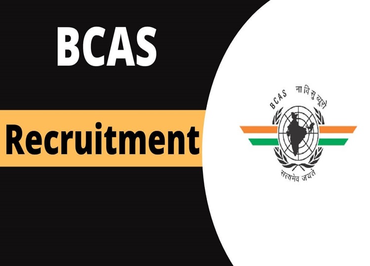 BCAS Recruitment 2024: Recruitment for 108 Director and other posts, know how to apply