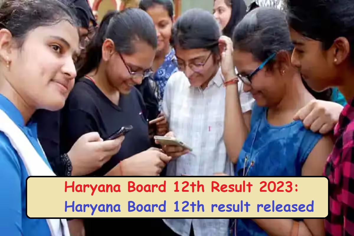 Haryana Board 12th Result 2023: Haryana Board 12th result released, here are all the direct links and methods to check