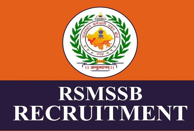 RSMSSB took out recruitment on 2730 posts, know