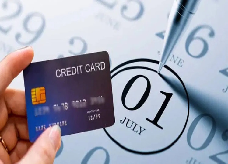 Rule Change: From credit card to ITR, you should also know about these changes happening in July