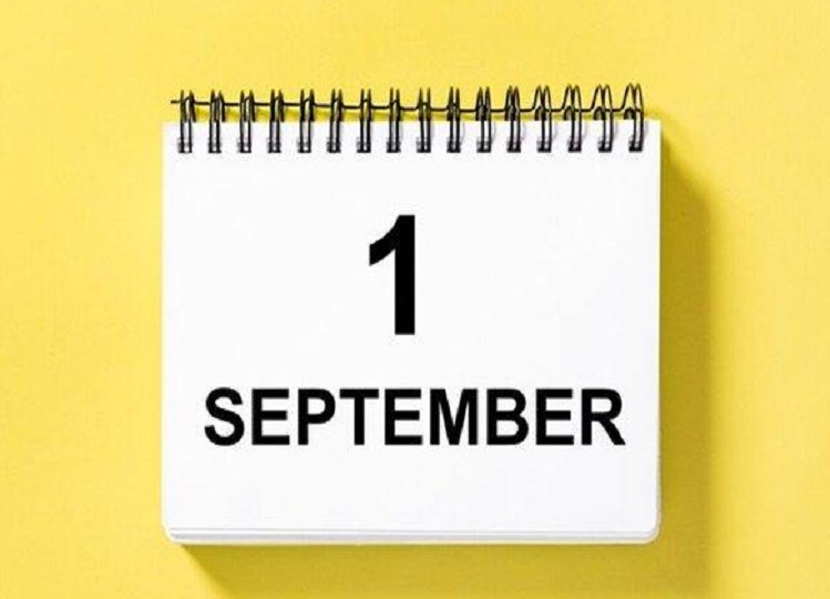 1 September: These big changes will happen on the first date of the month! It will affect your pocket